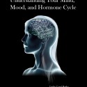 Understanding Your Mind, Mood and Hormone Cycle | Interview with Leslie Carol Botha, WHE