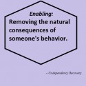 Are You an Enabler? What Can You Do About It?